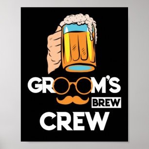 Poster Groom's Brew Crew Groomsmen Bachelor Party