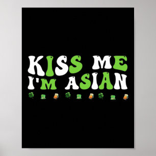 Poster Groovy Embrasse-moi, je suis asiatique Vêtements d