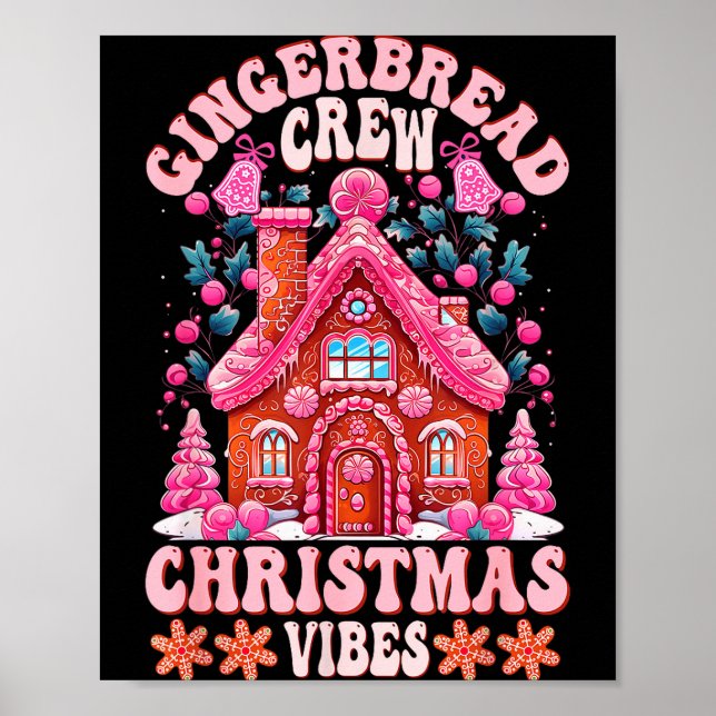 Poster Groovy Gingerbread House Crew Nk Christmas Vibes P (Devant)