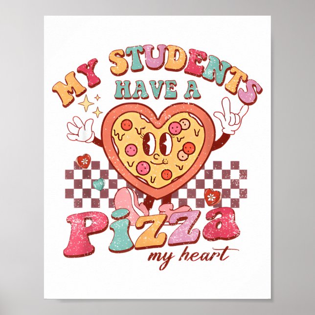 Poster Groovy My Students Have Zza Of My Heart Teacher Va (Devant)