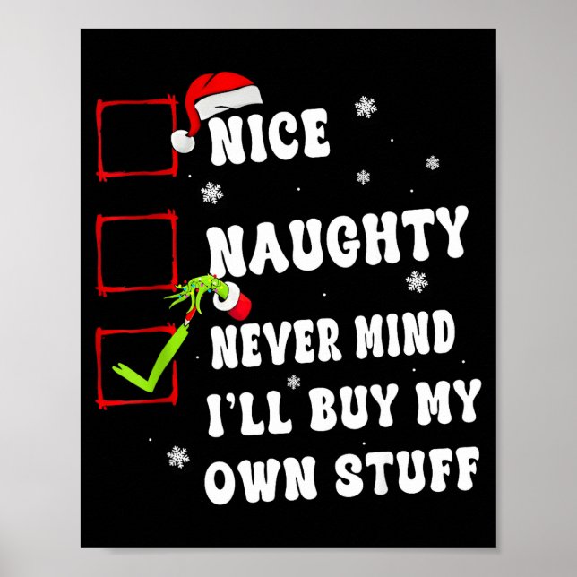 Poster Groovy Nice Naughty Never Mind I'll Buy My Own Stu (Devant)