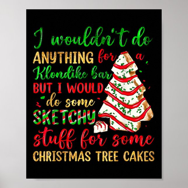 Poster Groovy Retro I'd Do Sketchy Stuff For Christmas Tr (Devant)