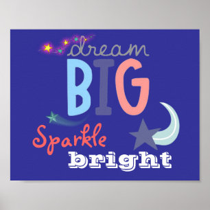 Poster Gros Rêve, Étincelle brillante