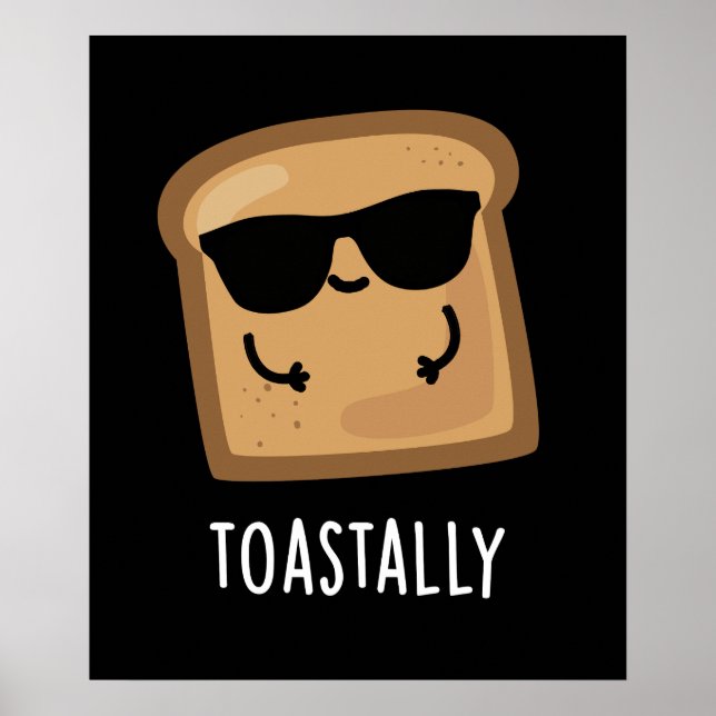 Poster Gros toast Funny Pain Pun Dark BG (Devant)