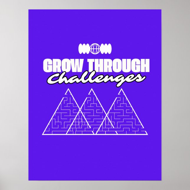 Poster Grow Through Challenges – Inspirational Growth (Devant)