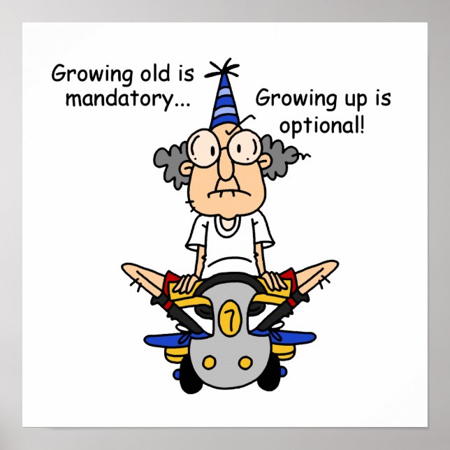 Poster Growing Up est un Humour facultatif (Devant)
