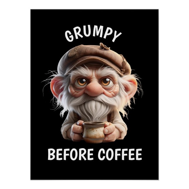 Poster Grumpy avant le café (Devant)