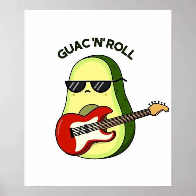 Poster Guac Et Roll Cute Rocker Avocado PUn (Devant)