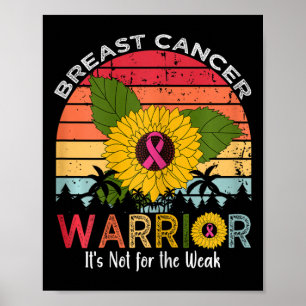 Poster Guerrière du cancer Ce n'est pas pour les faibles