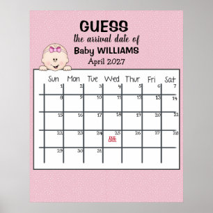 Poster Guess Due Date Calendar Baby Girl