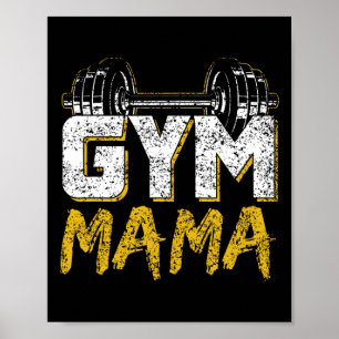 Poster Gym Mama Entraînement Fitness Fitness Poids Mo