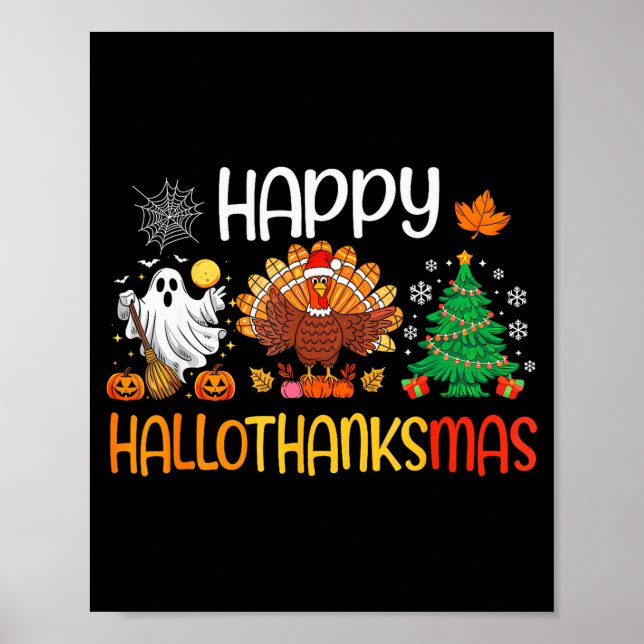 Poster Hallothanksmas Shirt Funny Halloween Thanksgiving  (Devant)