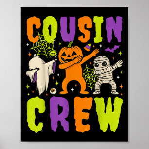 Poster Halloween Cousin Crew 2025 Kid Correspondant Dab É