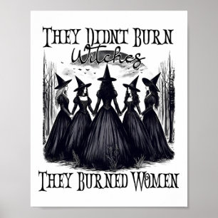 Poster Halloween de sorcières ils n'ont pas brûlé les sor