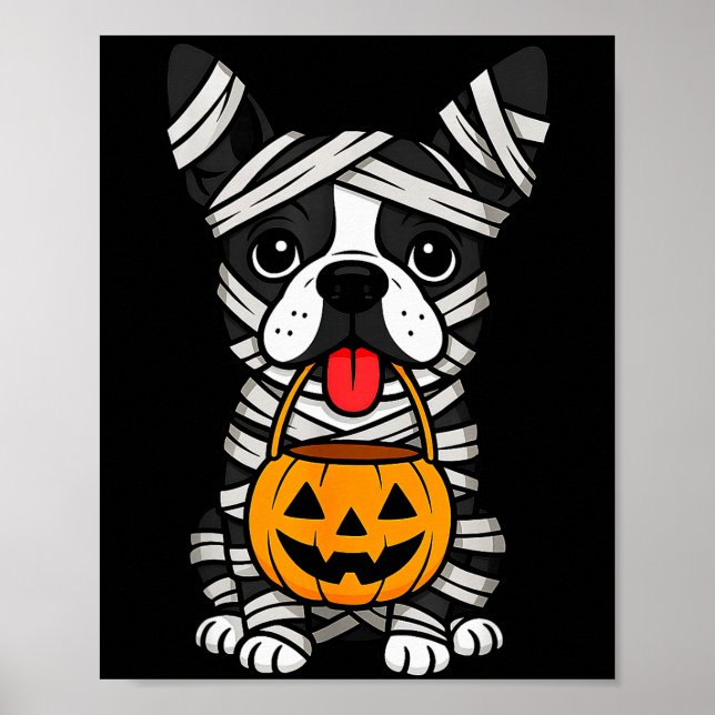 Poster Halloween Dog Boston Terrier Mummy Costume Men Wom (Devant)