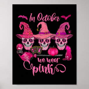 Poster Halloween En Octobre Nous Portons Le Cancer Du Sei