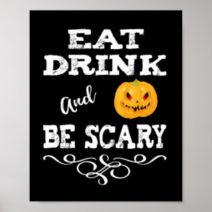 Poster Halloween fête manger Boire et être effrayant visa