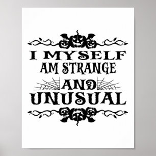 Poster Halloween Je Suis Moi-Même Étrange Et Des Hommes I