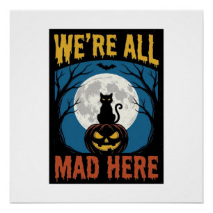 Poster Halloween Nous étions tous fous ici Lune Chat Citr
