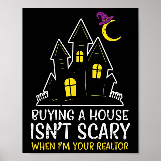 Poster Halloween Realtor Acheter Maison N'Est Pas Scary C (Devant)