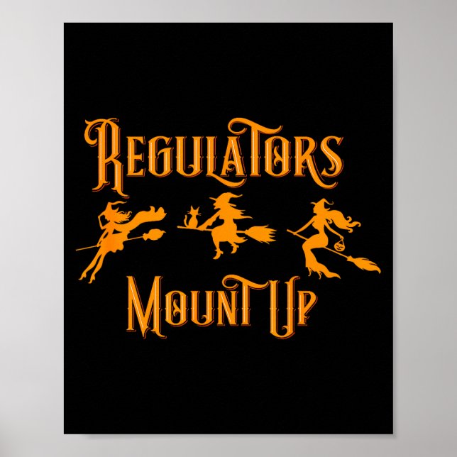 Poster Halloween Regulators Mount Up Witches  (Devant)