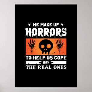 Poster Halloween We Make up Horrors