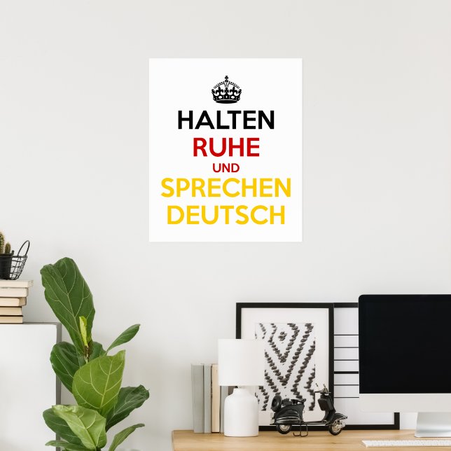 Poster Halten Ruhe und Sprechen Deutsch (Bureau à domicile)