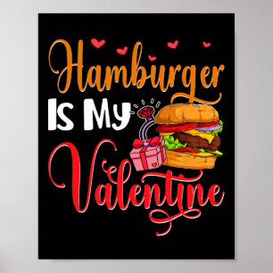 Poster Hamburger est mon Saint-Valentin Mignon Amoureux d