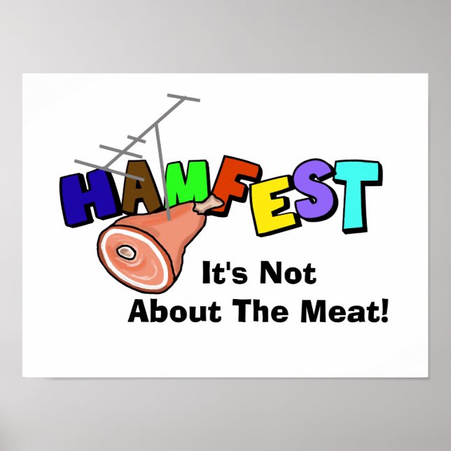 Poster Hamfest "Il ne s'agit pas de viande" Ham Radio Pos (Devant)