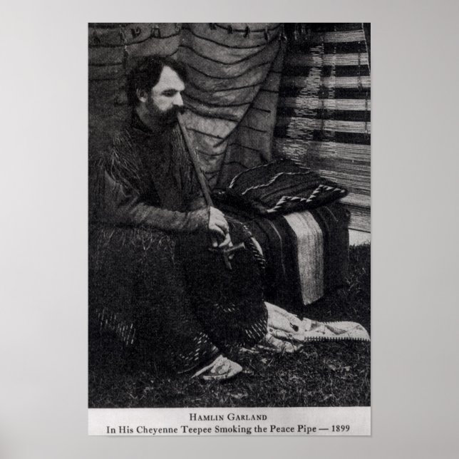 Poster Hamlin Garland dans son Cheyenne Teepee Smoking (Devant)