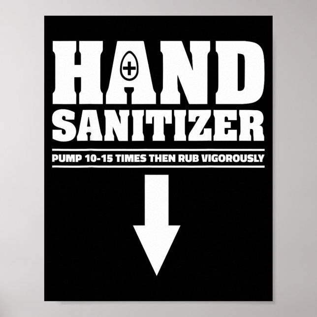 Poster Hand Sanitizer Pump 10 15 Times Rub Vigorously Fun (Devant)