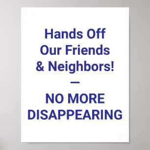 Poster Hands Off Our Friends & Neighbours ! — PLUS