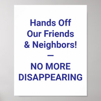 Poster Hands Off Our Friends & Neighbours ! — PLUS