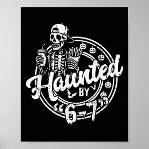 Poster Hanté par 6 7 Drôle d'Halloween Six Sept 67 Mème M