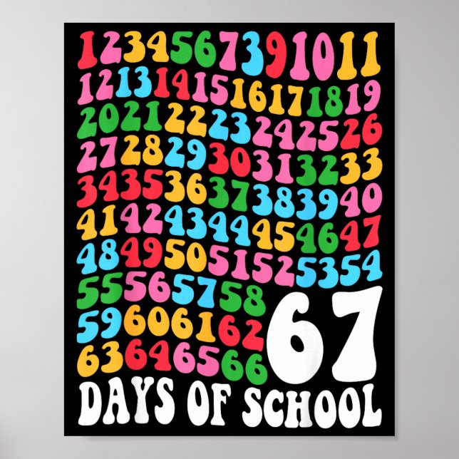 Poster Happy 67 Days Of School 67th Day Smarter Six Seven (Devant)