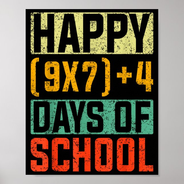 Poster Happy 67 Days Of School Math Teacher Students Six  (Devant)