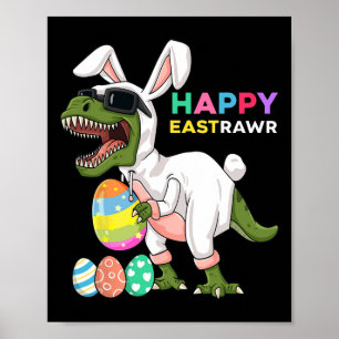 Poster Happy Eastrawr T Rex Bunny Dinosaur de Pâques Oeuf