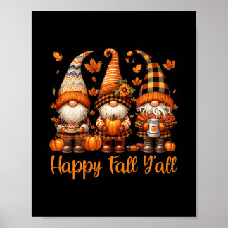 Poster Happy Fall Y'all Gnome Pumpkin Autumn Thanksgiving