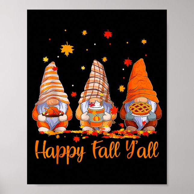 Poster Happy Fall Y'all Gnome Pumpkin Autumn Thanksgiving (Devant)