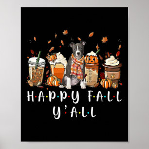 Poster Happy Fall Y'all Pitbull Citrouille de café chien 