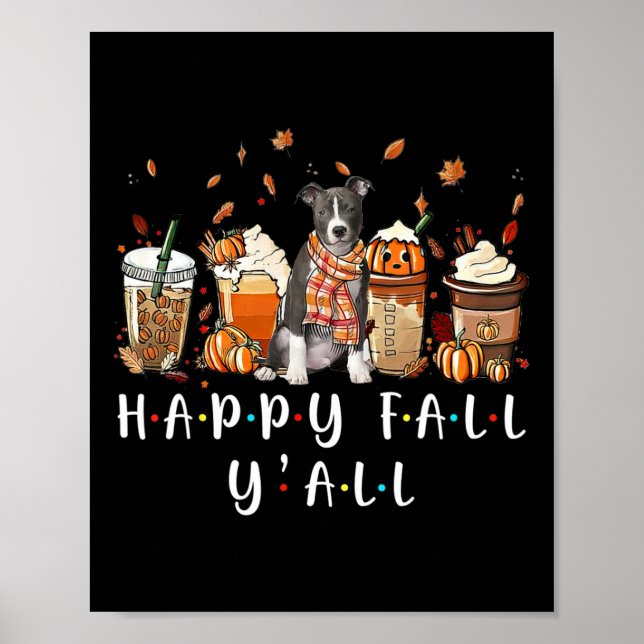 Poster Happy Fall Y'all Pitbull Citrouille de café chien  (Devant)