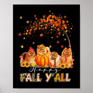 Poster Happy Fall Yall Pomeranian Automne Lover Citrouill