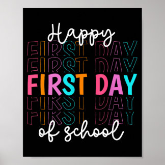 Poster Happy First Day of School Teachers Women Student