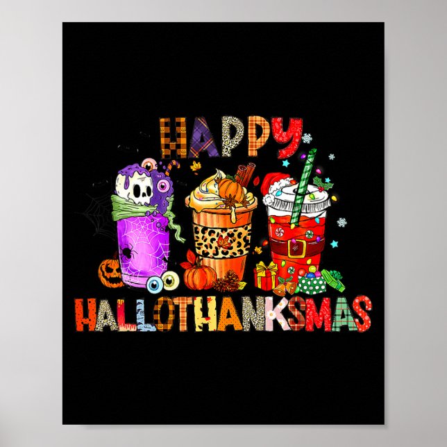 Poster Happy Hallothanksmas Halloween Coffee Latte Thanks (Devant)