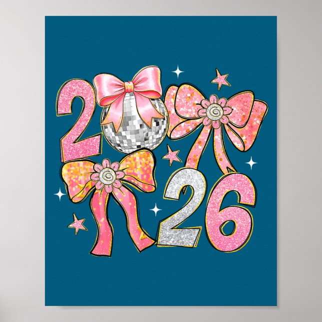 Poster Happy New Year 2026 Disco Ball Coquette Bow New Ye (Devant)