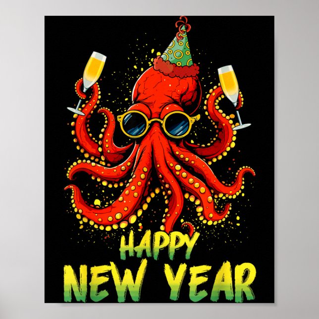 Poster Happy New Year 2026 Octopus Drinking Champagne New (Devant)