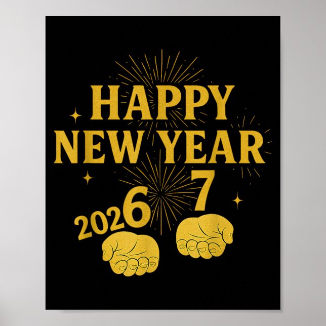 Poster Happy New Year 67 Meme – Funny 2026 Celebration Pa (Devant)