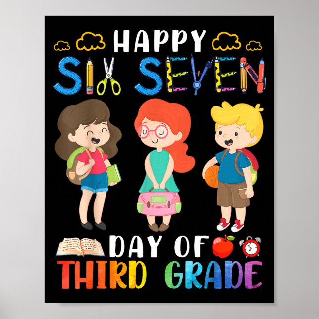 Poster Happy Six Seven Day Of Third Grade Student Back To (Devant)