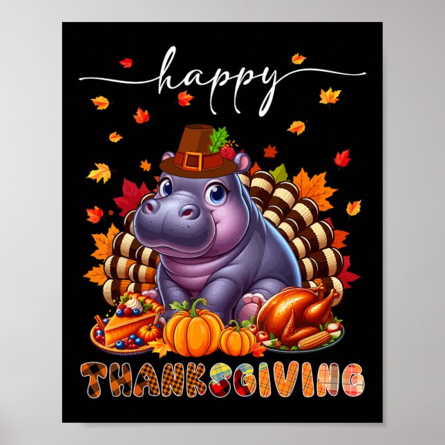 Poster Happy Thanksgiving Hippo Costume Turkey Fall Leave (Devant)