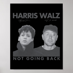 Poster Harris W Not Going Back 80s Photo Retro 2024 Vote
